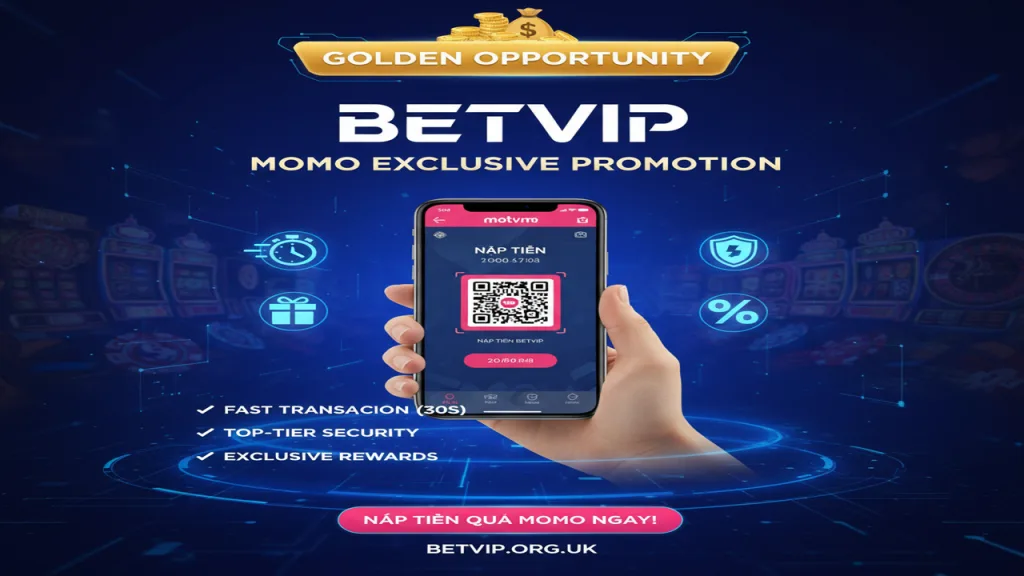 Khuyến mãi nạp tiền qua ví điện tử MoMo Betvip